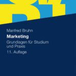 خرید و دانلود نسخه کامل کتاب Marketing: Grundlagen für Studium und Praxis