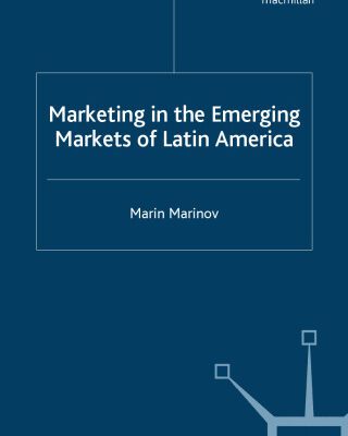 خرید و دانلود نسخه کامل کتاب Marketing in the Emerging Markets of Latin America