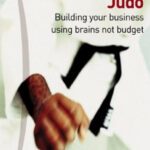 خرید و دانلود نسخه کامل کتاب Marketing Judo: Building Your Business Using Brains Not Budget