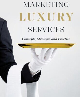 خرید و دانلود نسخه کامل کتاب Marketing Luxury Services: Concepts, Strategy, and Practice