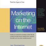 خرید و دانلود نسخه کامل کتاب Marketing on the Internet: Your Seven-Step Plan for Succeeding in e-Business Now That the Hype Is Over