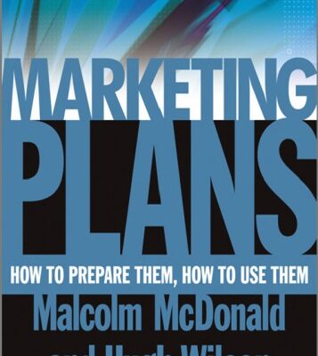 خرید و دانلود نسخه کامل کتاب Marketing Plans: How to Prepare Them, How to Use Them