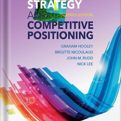 خرید و دانلود نسخه کامل کتاب Marketing Strategy and Competitive Positioning by Graham Hooley