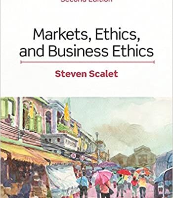 خرید و دانلود نسخه کامل کتاب Markets, Ethics, and Business Ethics (2nd Edition) – Orginal Pdf