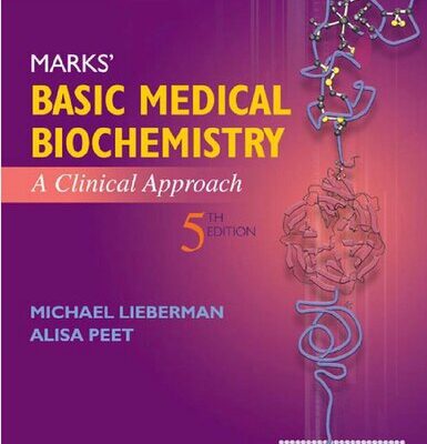 خرید و دانلود نسخه کامل کتاب Marks’ Basic Medical Biochemistry: A Clinical Approach