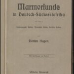 خرید و دانلود نسخه کامل کتاب marmorfunde in Deufsch-Südwesfafrika und zwar in Swakopmund, Sphinx, Navachab, Habis, Karibib, Kubas