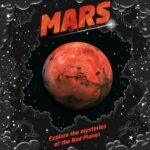 خرید و دانلود نسخه کامل کتاب Mars: Explore the Mysteries of the Red Planet