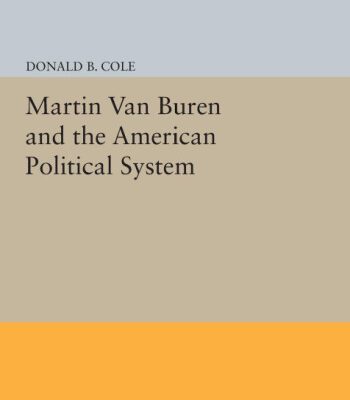 خرید و دانلود نسخه کامل کتاب Martin Van Buren and the American political system