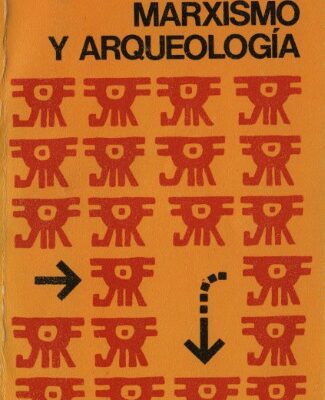 خرید و دانلود نسخه کامل کتاب Marxismo y arqueología