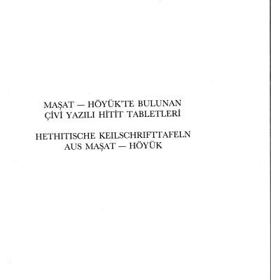 خرید و دانلود نسخه کامل کتاب Maşat-Höyük’te bulunan çivi yazılı Hitit tabletleri = Hethitische Keilschrifttafeln aus Maşat-Höyük