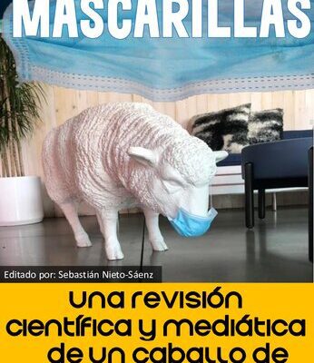 خرید و دانلود نسخه کامل کتاب Mascarillas – Una Revisíon Científica y Mediática de un Caballo de Troya [ESP]