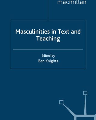 خرید و دانلود نسخه کامل کتاب Masculinities in Text and Teaching