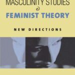 خرید و دانلود نسخه کامل کتاب Masculinity Studies and Feminist Theory
