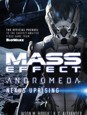 خرید و دانلود نسخه کامل کتاب Mass Effect – Andromeda: Nexus Uprising