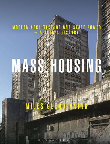 خرید و دانلود نسخه کامل کتاب Mass Housing: Modern Architecture and State Power – a Global History_68d3052f90471.jpeg خرید و دانلود نسخه کامل کتاب Mass Housing: Modern Architecture and State Power – a Global History