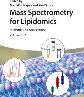 خرید و دانلود نسخه کامل کتاب Mass Spectrometry for Lipidomics: Methods and Applications. 2-Volume Set
