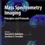 خرید و دانلود نسخه کامل کتاب Mass Spectrometry Imaging: Principles and Protocols