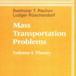 خرید و دانلود نسخه کامل کتاب Mass Transportation Problems: Volume I: Theory (Probability and its Applications)