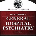 خرید و دانلود نسخه کامل کتاب Massachusetts General Hospital Handbook of General Hospital Psychiatry E-Book: Expert Consult – Online and Print (7th Edition) – Original PDF