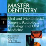 خرید و دانلود نسخه کامل کتاب Master Dentistry-Oral and Maxillofacial Surgery, Radiology, Pathology and Oral Medicine