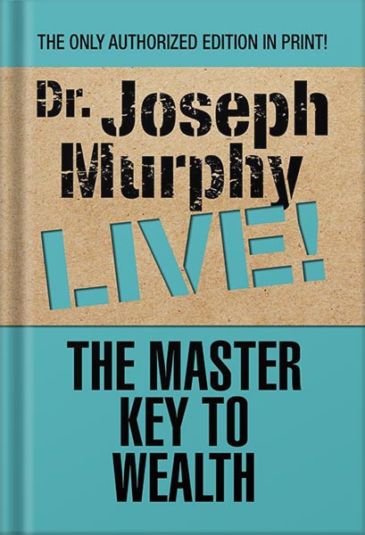 خرید و دانلود نسخه کامل کتاب Master Key to Wealth by Joseph Murphy_68bf60b4b300b.jpeg خرید و دانلود نسخه کامل کتاب Master Key to Wealth by Joseph Murphy