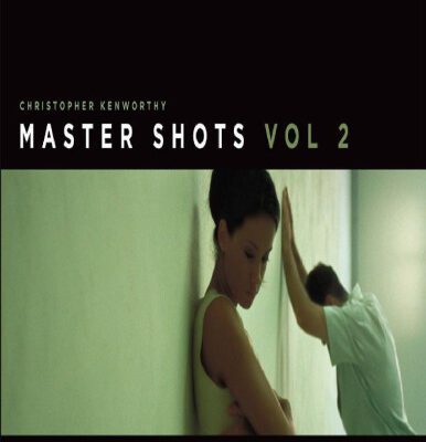 خرید و دانلود نسخه کامل کتاب Master Shots Volume 2: Shooting Great Dialogue Scenes