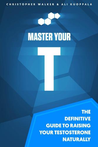خرید و دانلود نسخه کامل کتاب Master Your T: The Definitive Guide To Raising Your Testosterone Naturally_68b996c6d2fdb.jpeg خرید و دانلود نسخه کامل کتاب Master Your T: The Definitive Guide To Raising Your Testosterone Naturally