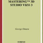 خرید و دانلود نسخه کامل کتاب Mastering 3D Studio VIZ 3