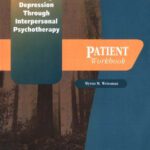 خرید و دانلود نسخه کامل کتاب Mastering depression through interpersonal psychotherapy: patient workbook