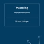 خرید و دانلود نسخه کامل کتاب Mastering Employee Development (Palgrave Masters Series (Business))