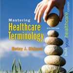 خرید و دانلود نسخه کامل کتاب Mastering Healthcare Terminology (5th Edition) – Orginal Pdf