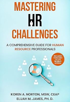 خرید و دانلود نسخه کامل کتاب Mastering HR Challenges: A Comprehensive Guide for Human Resource Professionals –  +  Pdf