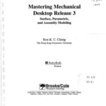 خرید و دانلود نسخه کامل کتاب Mastering Mechanical Desktop  Release 3: Surface, Parametric and Assembly Modeling