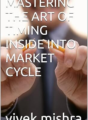 خرید و دانلود نسخه کامل کتاب MASTERING THE ART OF TIMING INSIDE INTO MARKET CYCLE –  +  Pdf