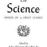 خرید و دانلود نسخه کامل کتاب Masterworks of science. Digests of 13 great classics