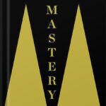 خرید و دانلود نسخه کامل کتاب Mastery by Robert Greene