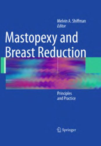 خرید و دانلود نسخه کامل کتاب Mastopexy and Breast Reduction: Principles and Practice_68bae7e872849.jpeg خرید و دانلود نسخه کامل کتاب Mastopexy and Breast Reduction: Principles and Practice