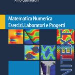 خرید و دانلود نسخه کامل کتاب Matematica Numerica Esercizi, Laboratori e Progetti