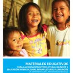 خرید و دانلود نسخه کامل کتاب Materiales educativos para la Educación Intercultural Bilingüe y Educación Intercultural Intracultural Plurilingüe: La experiencia del Programa EIBAMAZ Bolivia-Ecuador-Perú