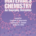 خرید و دانلود نسخه کامل کتاب Materials Chemistry: An Emerging Discipline (Advances in Chemistry Series, Volume 245)