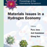 خرید و دانلود نسخه کامل کتاب Materials Issues in a Hydrogen Economy: Proceedings of the International Symposium Richmond, Virginia, USA 12-15 November 2007