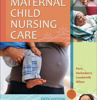 خرید و دانلود نسخه کامل کتاب Maternal Child Nursing Care