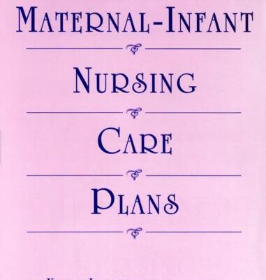 خرید و دانلود نسخه کامل کتاب Maternal Infant Nursing Care Plans