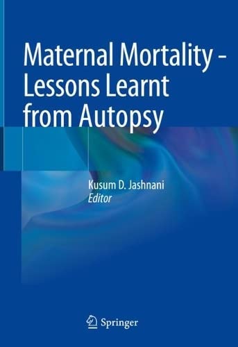 خرید و دانلود نسخه کامل کتاب Maternal Mortality – Lessons Learnt from Autopsy_68b61c8ce80ae.jpeg خرید و دانلود نسخه کامل کتاب Maternal Mortality – Lessons Learnt from Autopsy