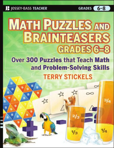 خرید و دانلود نسخه کامل کتاب Math Puzzles and Games, Grades 6-8: Over 300 Reproducible Puzzles that Teach Math and Problem Solving_68cffa5e81176.jpeg خرید و دانلود نسخه کامل کتاب Math Puzzles and Games, Grades 6-8: Over 300 Reproducible Puzzles that Teach Math and Problem Solving