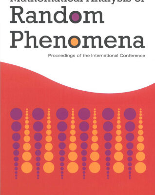 خرید و دانلود نسخه کامل کتاب Mathematical Analysis of Random Phenomena: Proceedings of the International Conference, Hammamet, Tunisia, 12-17 September 2005