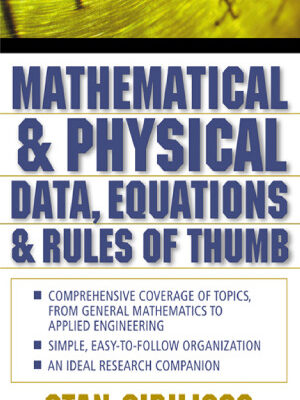 خرید و دانلود نسخه کامل کتاب Mathematical and physical data, equations, and rules of thumb