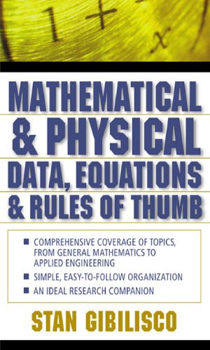 خرید و دانلود نسخه کامل کتاب Mathematical and physical data, equations, and rules of thumb_68be9ef185dba.jpeg خرید و دانلود نسخه کامل کتاب Mathematical and physical data, equations, and rules of thumb