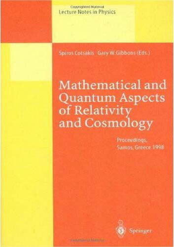 خرید و دانلود نسخه کامل کتاب Mathematical and Quantum Aspects of Relativity and Cosmology: Proceedings of the Second Samos Meeting on Cosmology, Geometry and Relativity Held at … 1998_68bd1b7baa947.jpeg خرید و دانلود نسخه کامل کتاب Mathematical and Quantum Aspects of Relativity and Cosmology: Proceedings of the Second Samos Meeting on Cosmology, Geometry and Relativity Held at … 1998
