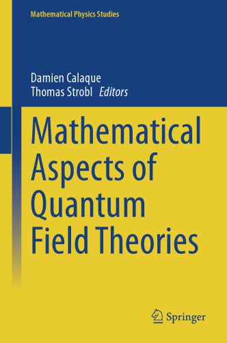 خرید و دانلود نسخه کامل کتاب Mathematical Aspects of Quantum Field Theories_68be77c6d0521.jpeg خرید و دانلود نسخه کامل کتاب Mathematical Aspects of Quantum Field Theories